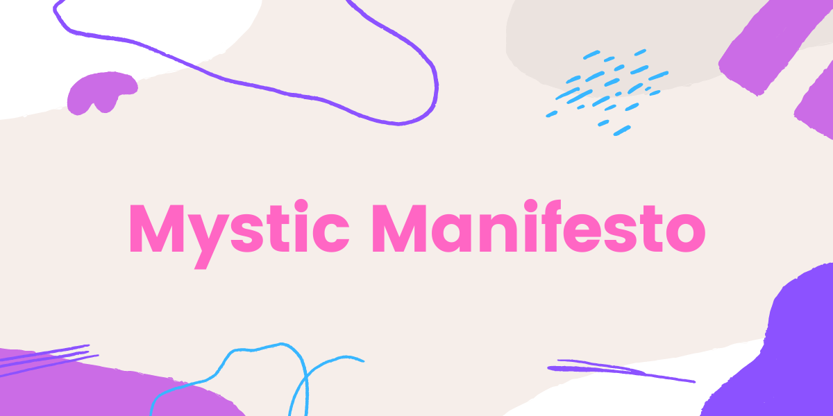 Mystic Manifesto Musing Mystical 