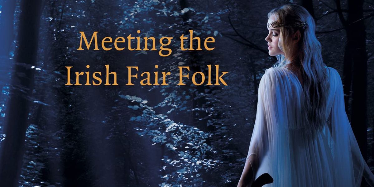 Pagan Portals – Aos Sidhe, Meeting the Irish Fairy Folk of Ireland, by Morgan Daimler
