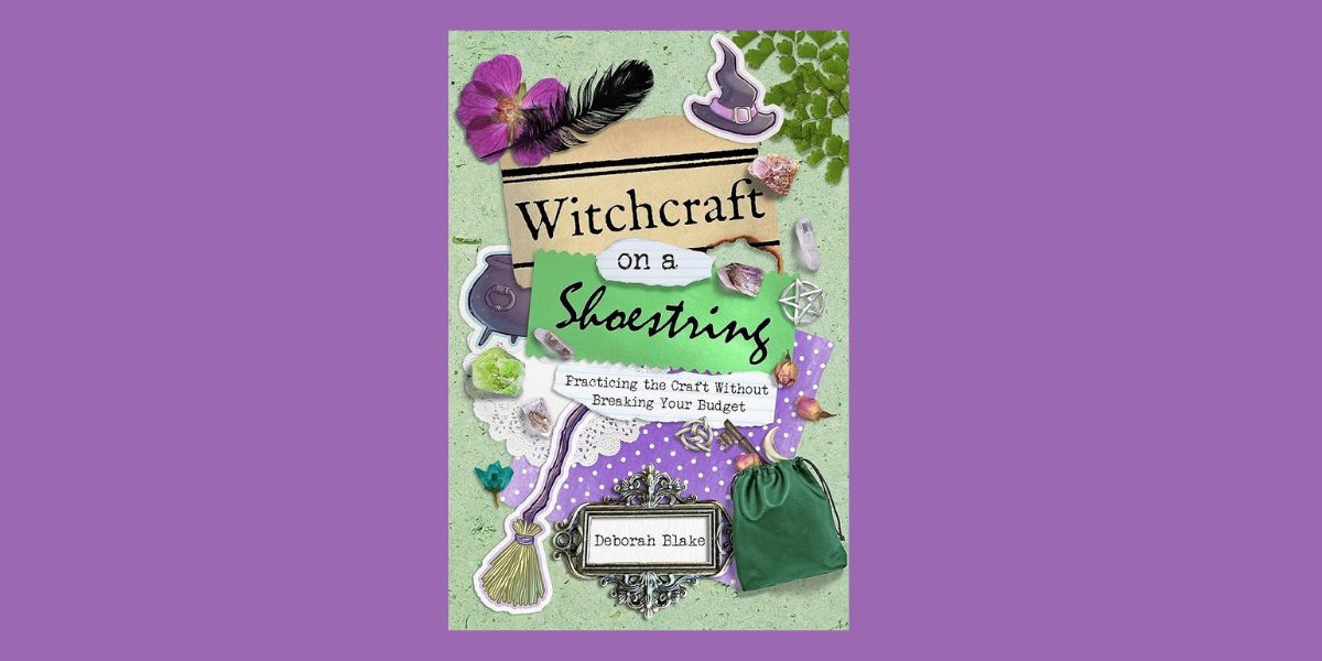 Witchcraft on a Shoestring, by Deborah Blake
