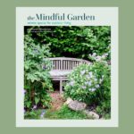The Mindful Garden, by Stephanie Donaldson