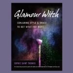 Glamour Witch, by Sophie Saint Thomas