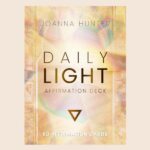 Daily Light Affirmation Deck, by Joanna Hunter