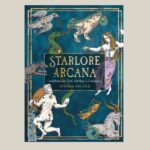 Starlore Arcana, by Nitasia Roland