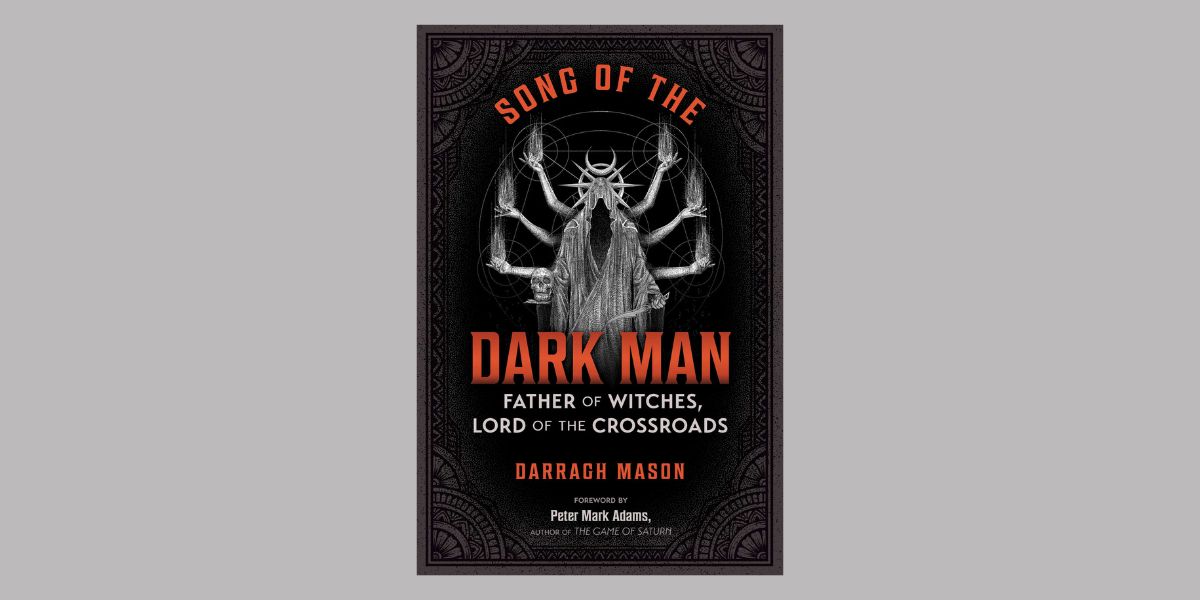 Song of the Dark Man, by Darragh Mason