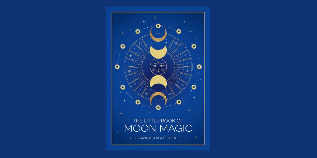 The Little Book of Moon Magic, by Francis Nightingale