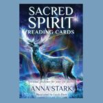 Sacred Spirit Oracle, by Anna Stark