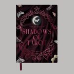 Shadows of Tarot, by Emma Howard
