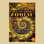 The Original Zodiac, by Graham Phillips