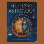 Self-Love Astrology Journal, by Agustina Malter Terrada