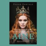 Pagan Portals – Áine, by Kelle BanDea