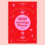 2027 Astrology Planner Calendar, by Patsy Bennett
