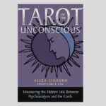 Tarot of the Unconscious, by Aliza Einhorn