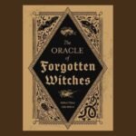 The Oracle of Forgotten Witches, by Balázs Tátrai with illustrations by Lilla Bölecz